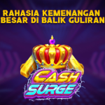 RAHASIA KEMENANGAN BESAR DI BALIK GULIRAN